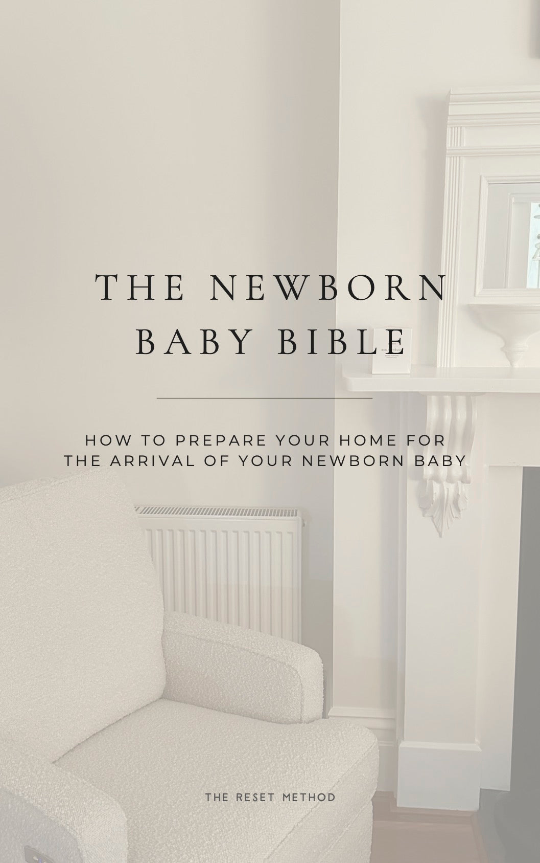 The Newborn Baby Bible